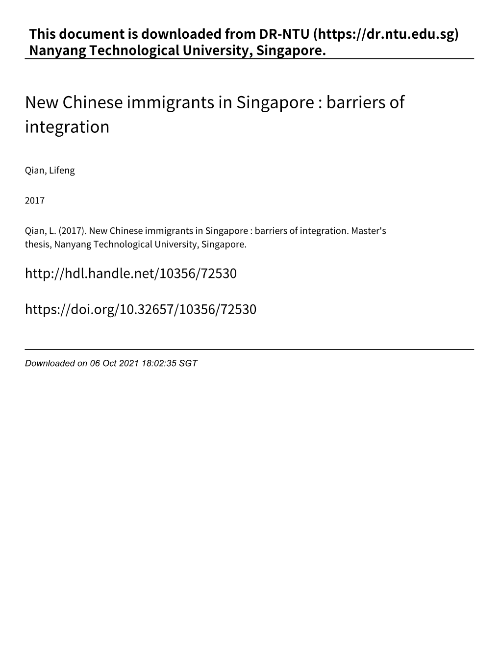 New Chinese Immigrants in Singapore : Barriers of Integration