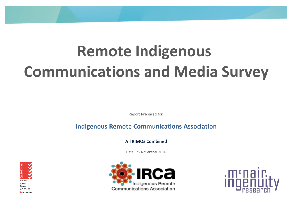 Remote Indigenous Communications and Media Survey