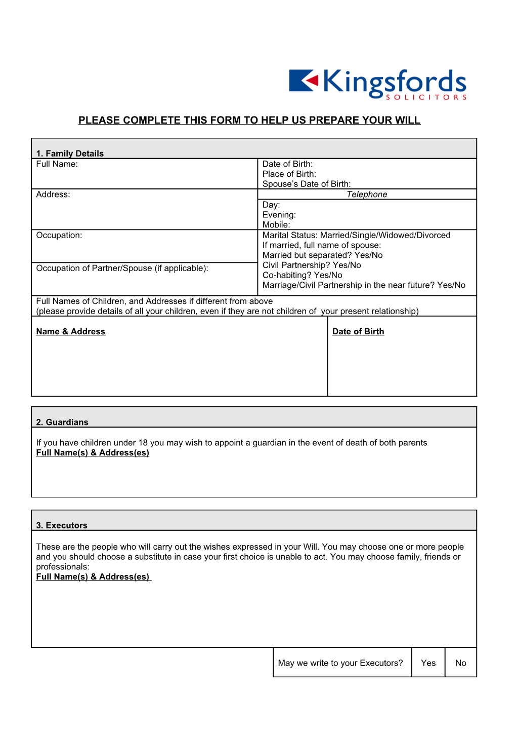 Please Complete This Form to Help Us Prepare Your Will