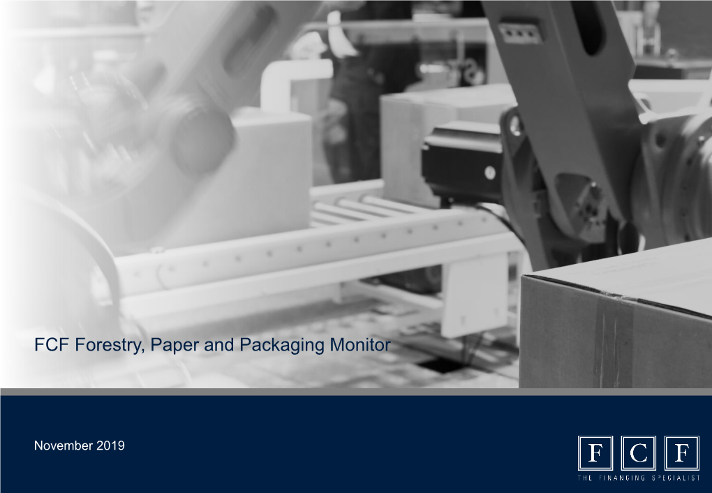 FCF Forestry, Paper and Packaging Monitor