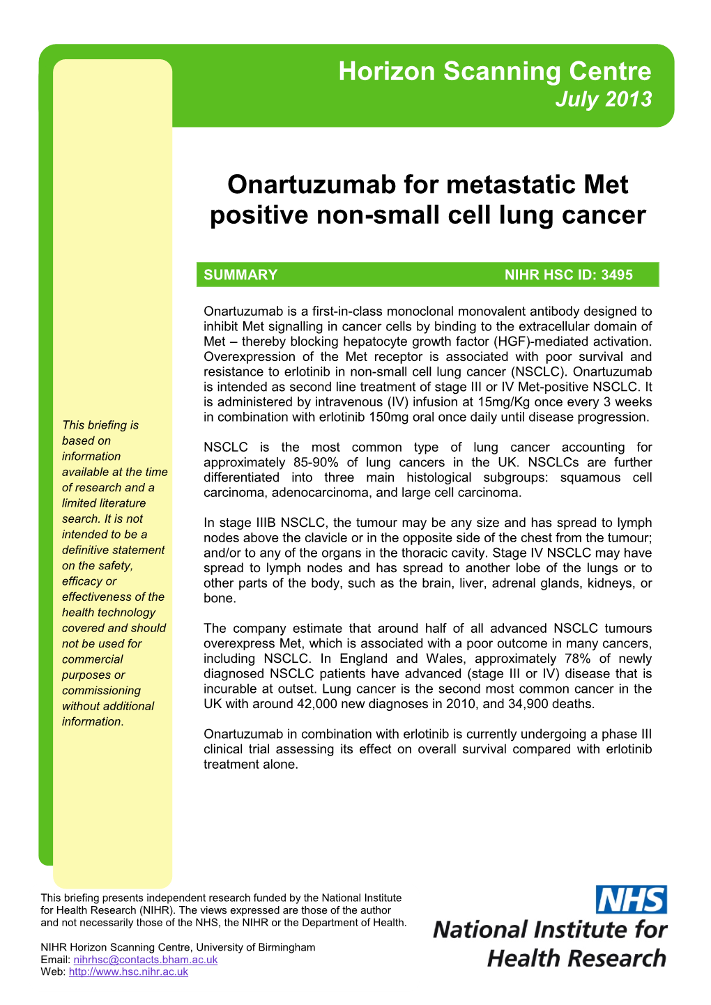 Onartuzumab for Metastatic Met Positive Non-Small Cell Lung Cancer