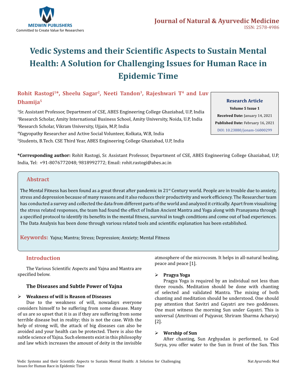 Vedic Systems and Their Scientific Aspects to Sustain Mental Health: a Solution for Challenging Issues for Human Race in Epidemic Time