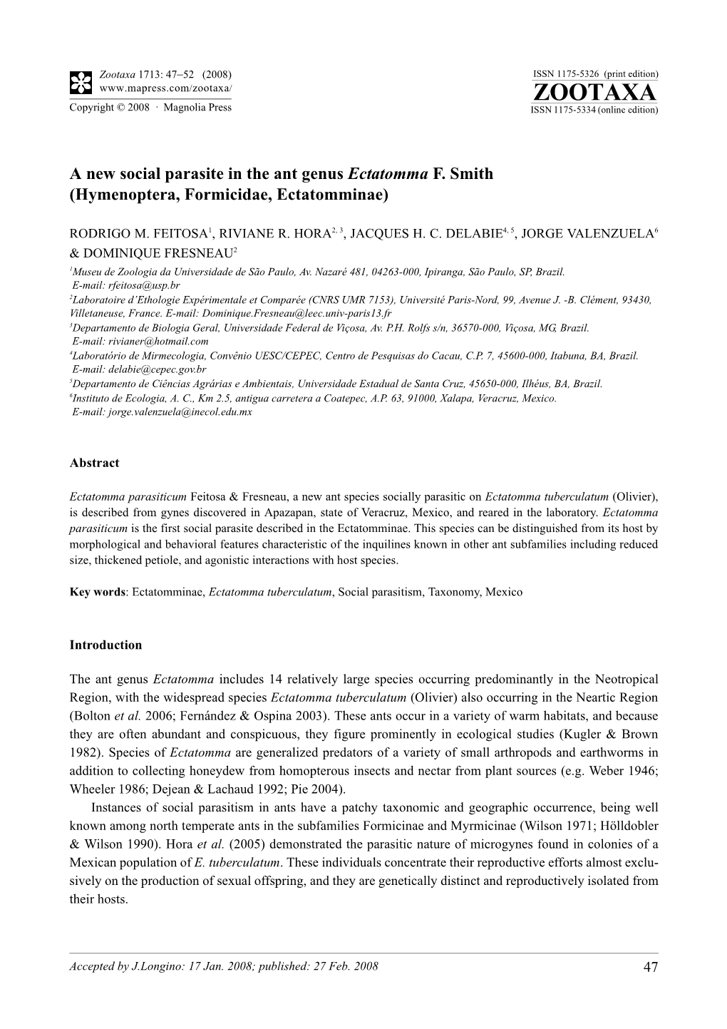 Zootaxa, a New Social Parasite in the Ant Genus Ectatomma F. Smith