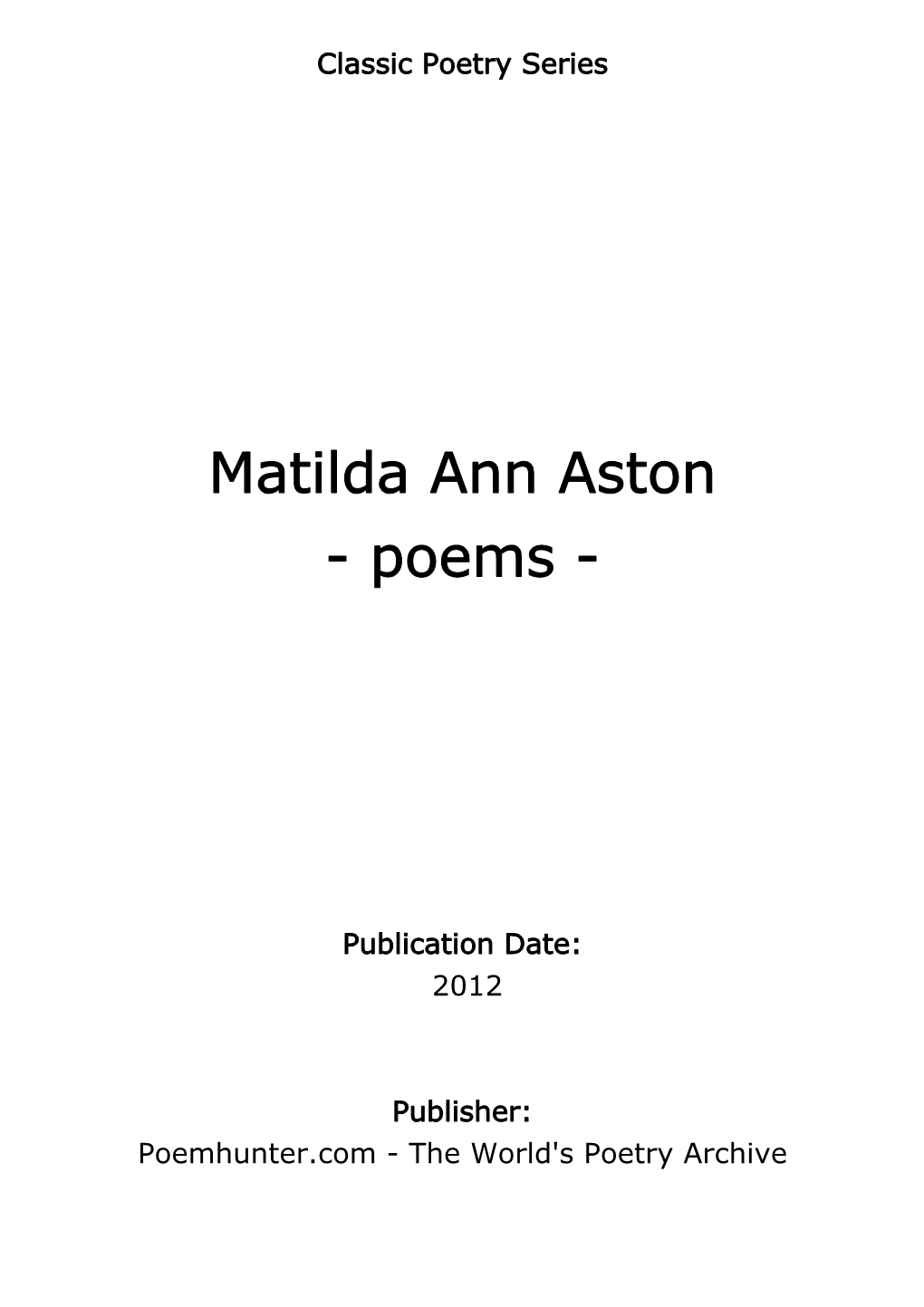 Matilda Ann Aston - Poems
