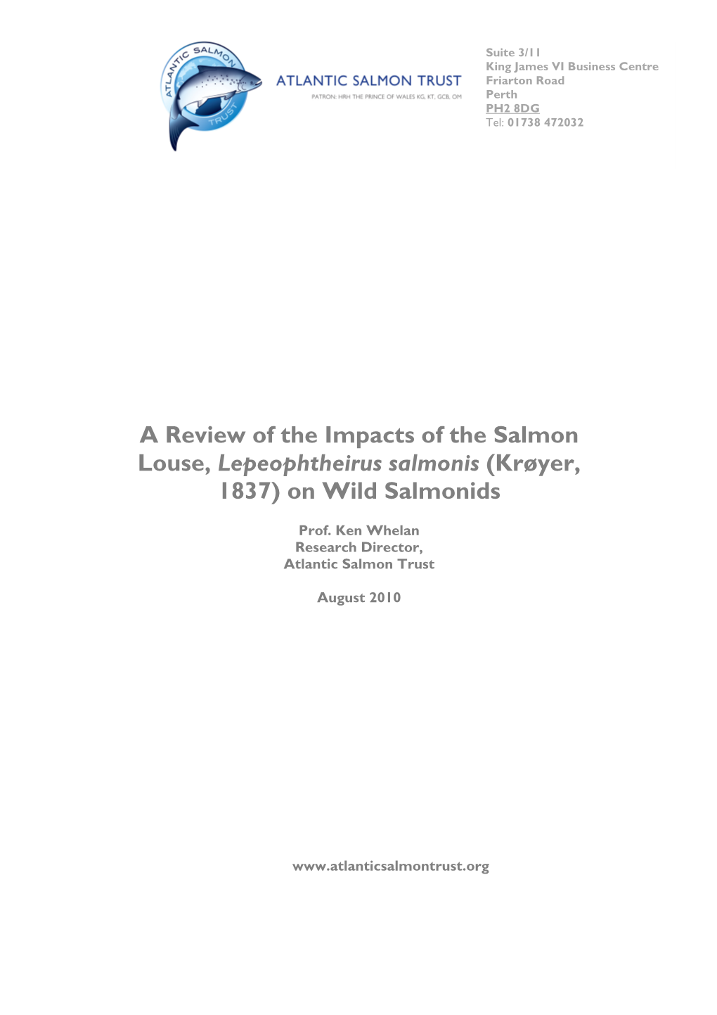 A Review of the Impacts of the Salmon Louse, Lepeophtheirus Salmonis (Krøyer, 1837) on Wild Salmonids