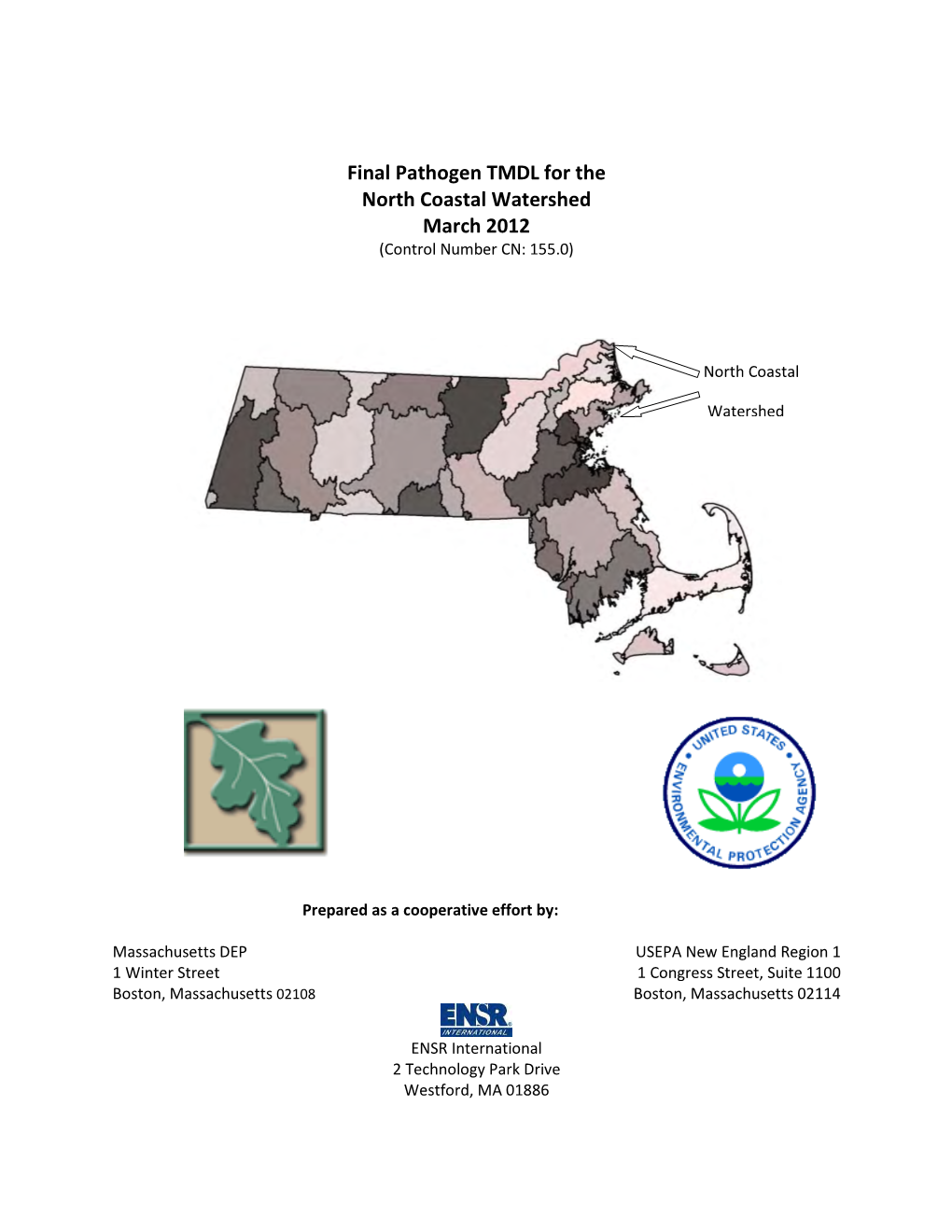 Final Pathogen TMDL for the North Coastal Watershed March 2012 (Control Number CN: 155.0)