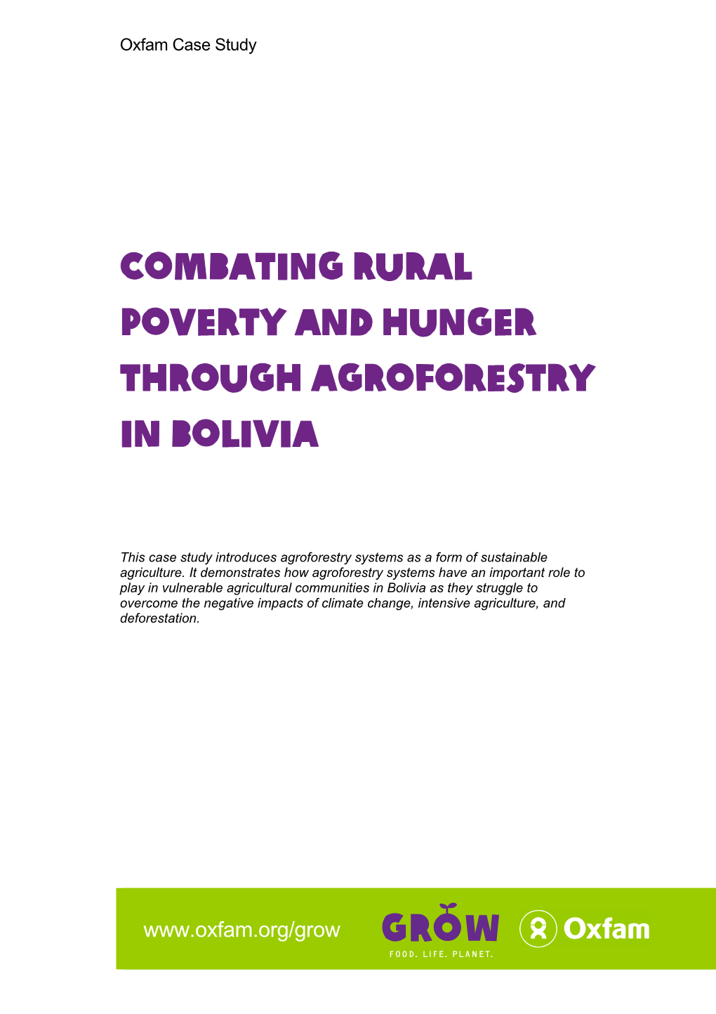 Combating Rural Poverty and Hunger Through Agroforestry in Bolivia