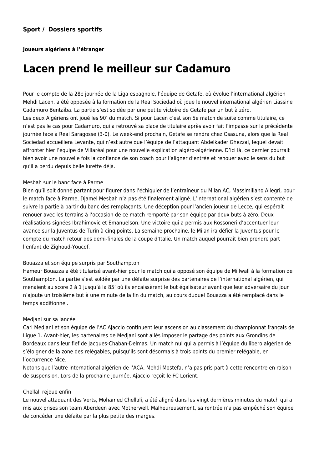 Lacen Prend Le Meilleur Sur Cadamuro