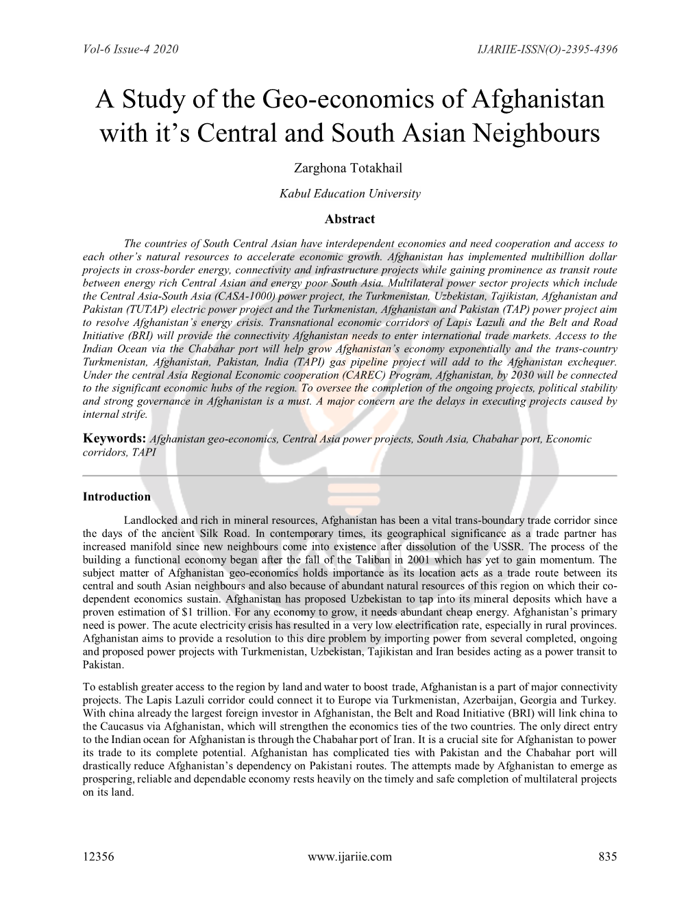 A Study of the Geo-Economics of Afghanistan with It's Central and South Asian Neighbours