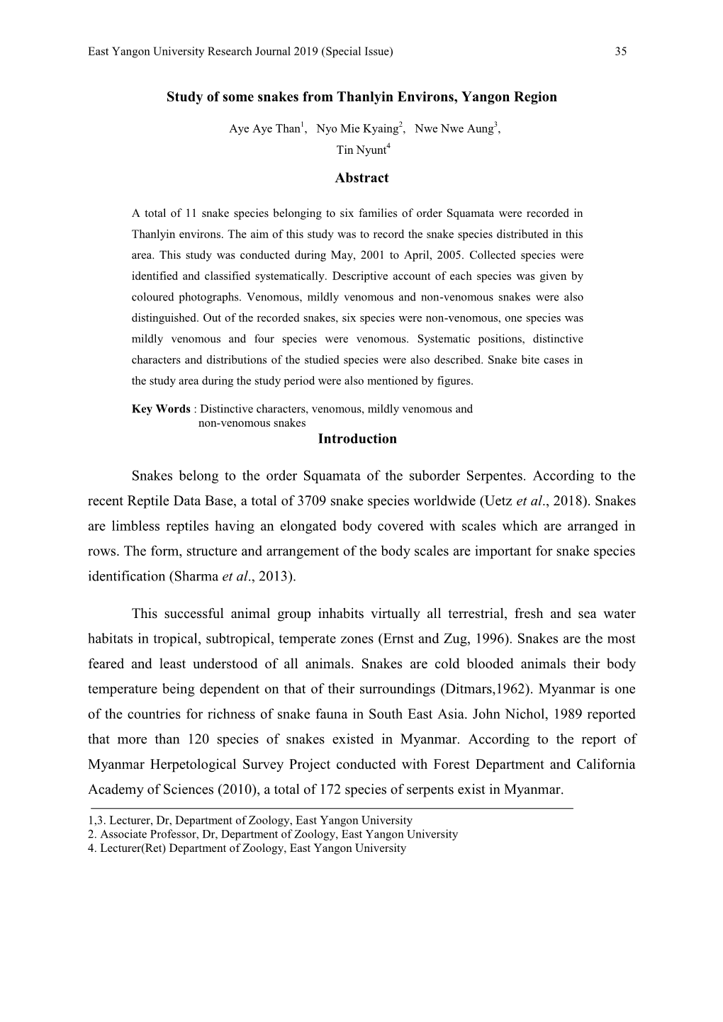 Study of Some Snakes from Thanlyin Environs, Yangon Region Abstract Introduction Snakes Belong to the Order Squamata of the Subo