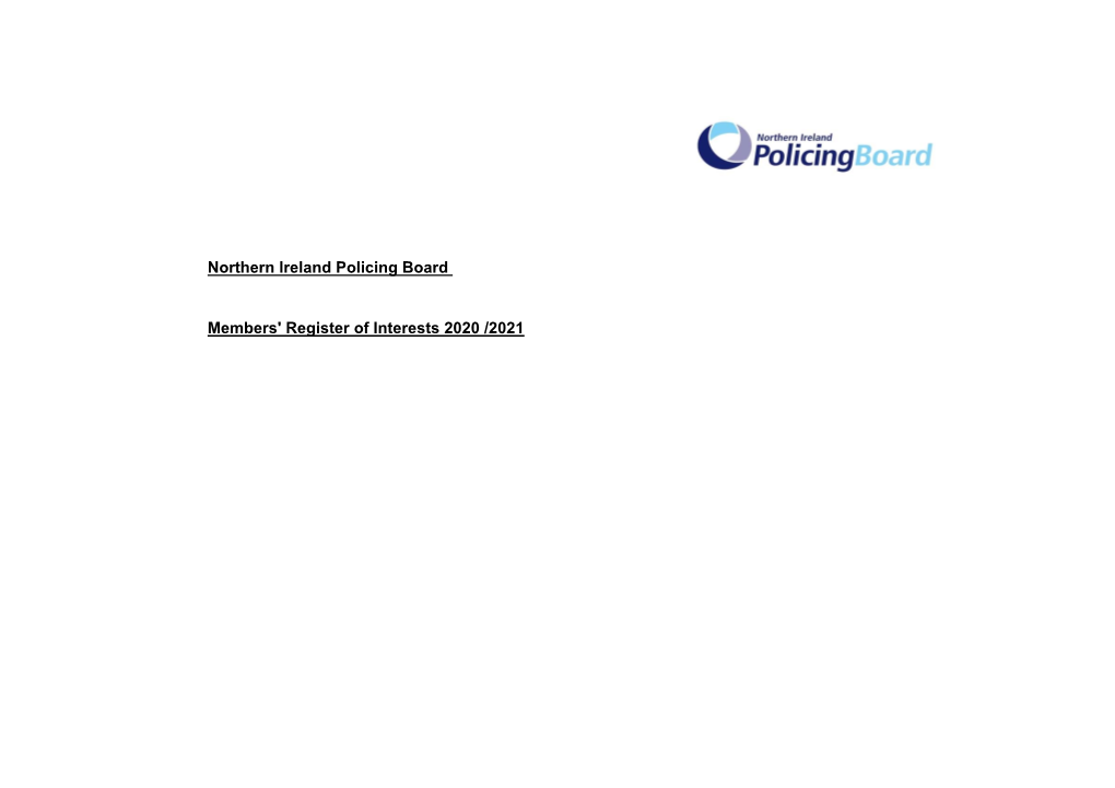 Northern Ireland Policing Board Members' Register of Interests 2020 /2021