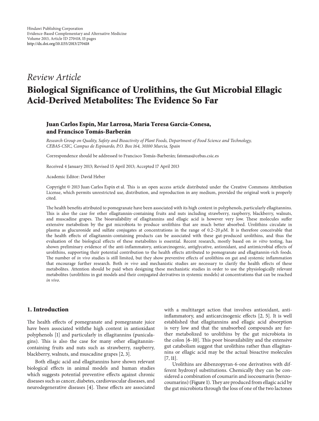 Review Article Biological Significance of Urolithins, the Gut Microbial Ellagic Acid-Derived Metabolites: the Evidence So Far