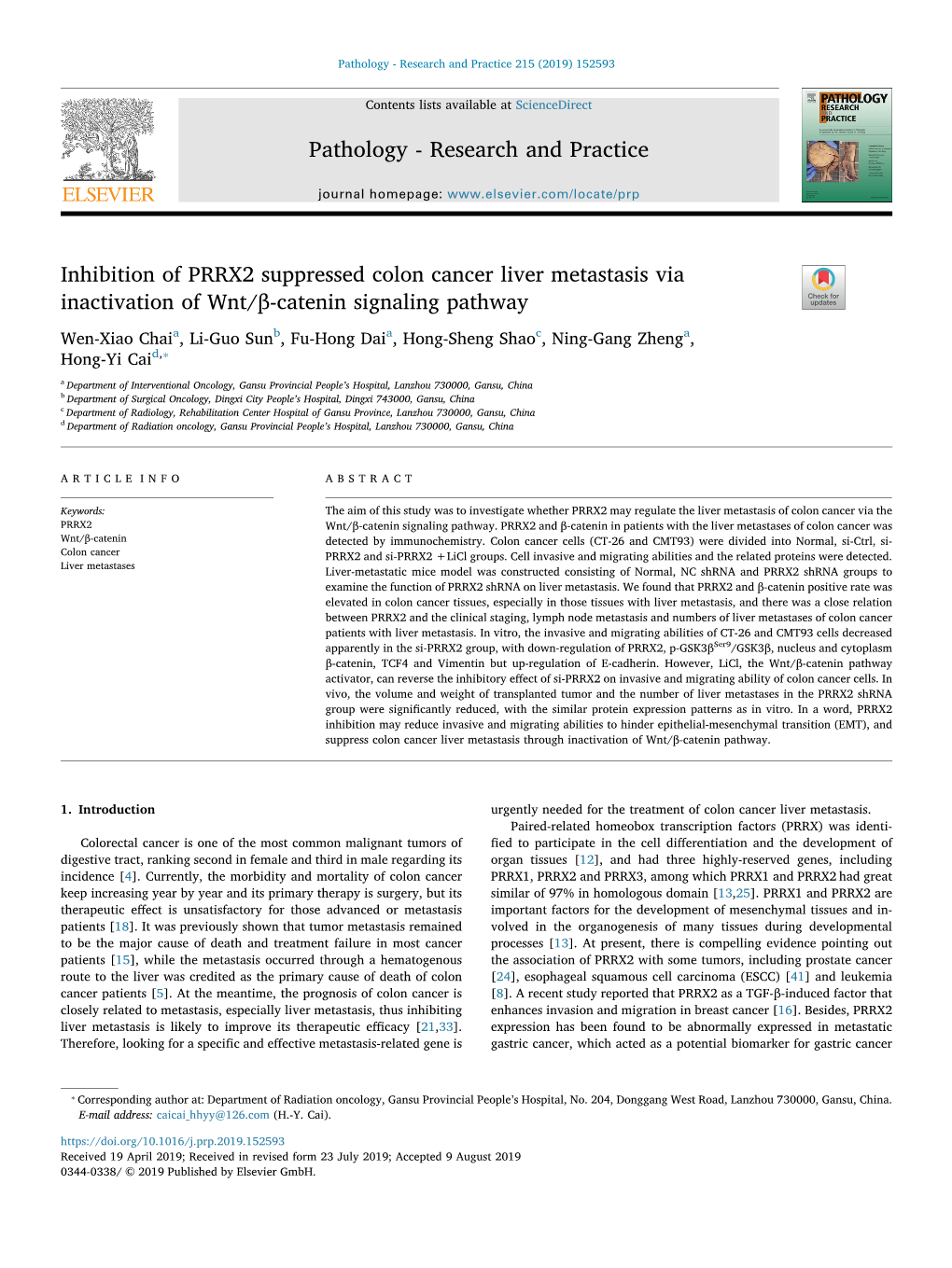 Inhibition of PRRX2 Suppressed Colon Cancer Liver Metastasis Via Inactivation of Wnt/Β-Catenin Signaling Pathway T