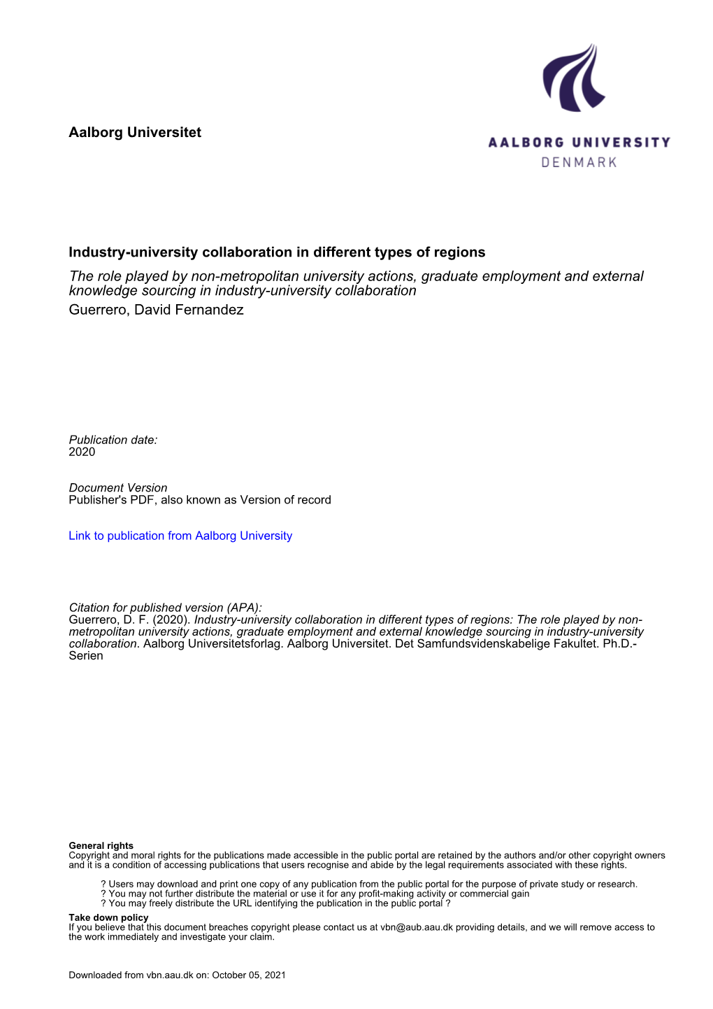 Aalborg Universitet Industry-University Collaboration in Different Types of Regions the Role Played by Non-Metropolitan Universi