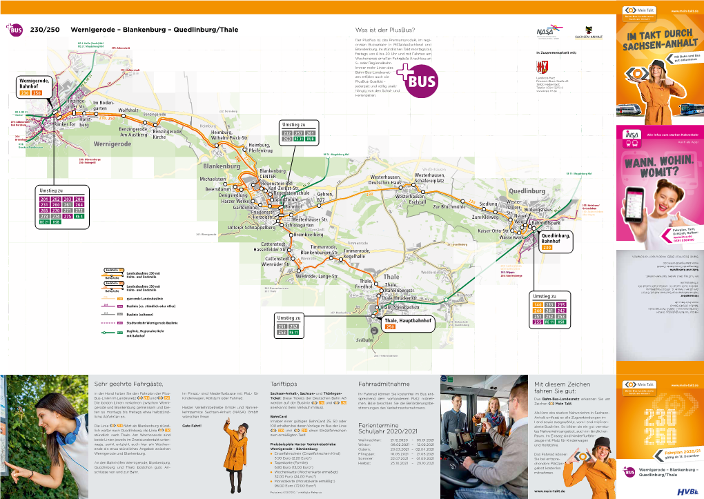 230/250 Wernigerode – Blankenburg – Quedlinburg/Thale – Blankenburg – Wernigerode Was Ist Der Plusbus? Der Ist Was