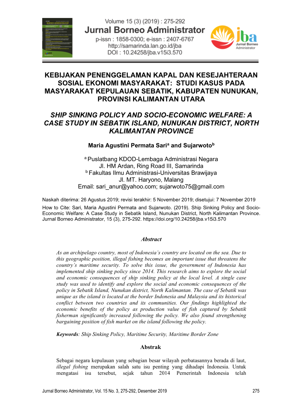 Studi Kasus Pada Masyarakat Kepulauan Sebatik, Kabupaten Nunukan, Provinsi Kalimantan Utara