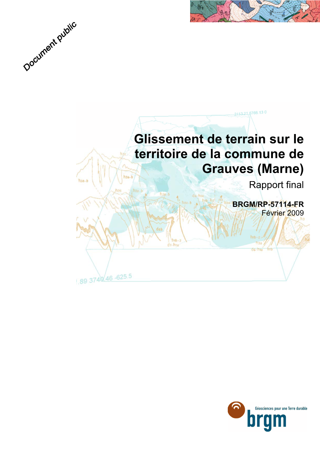 Glissement De Terrain Sur Le Territoire De La Commune De Grauves (Marne) Rapport Final