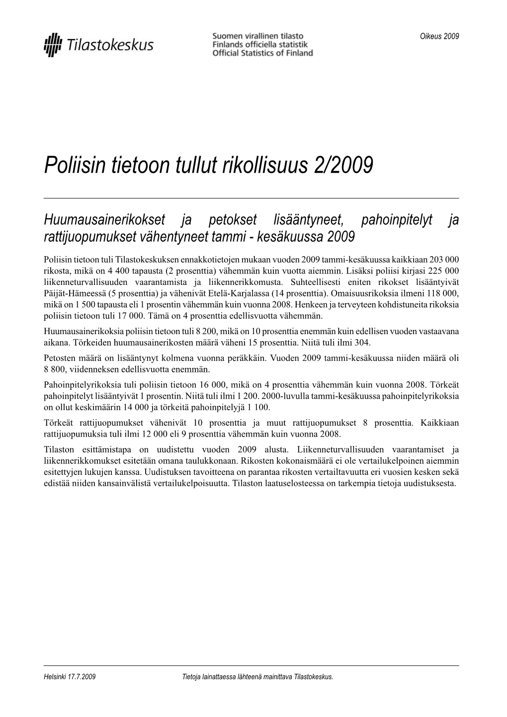 Poliisin Tietoon Tullut Rikollisuus 2/2009