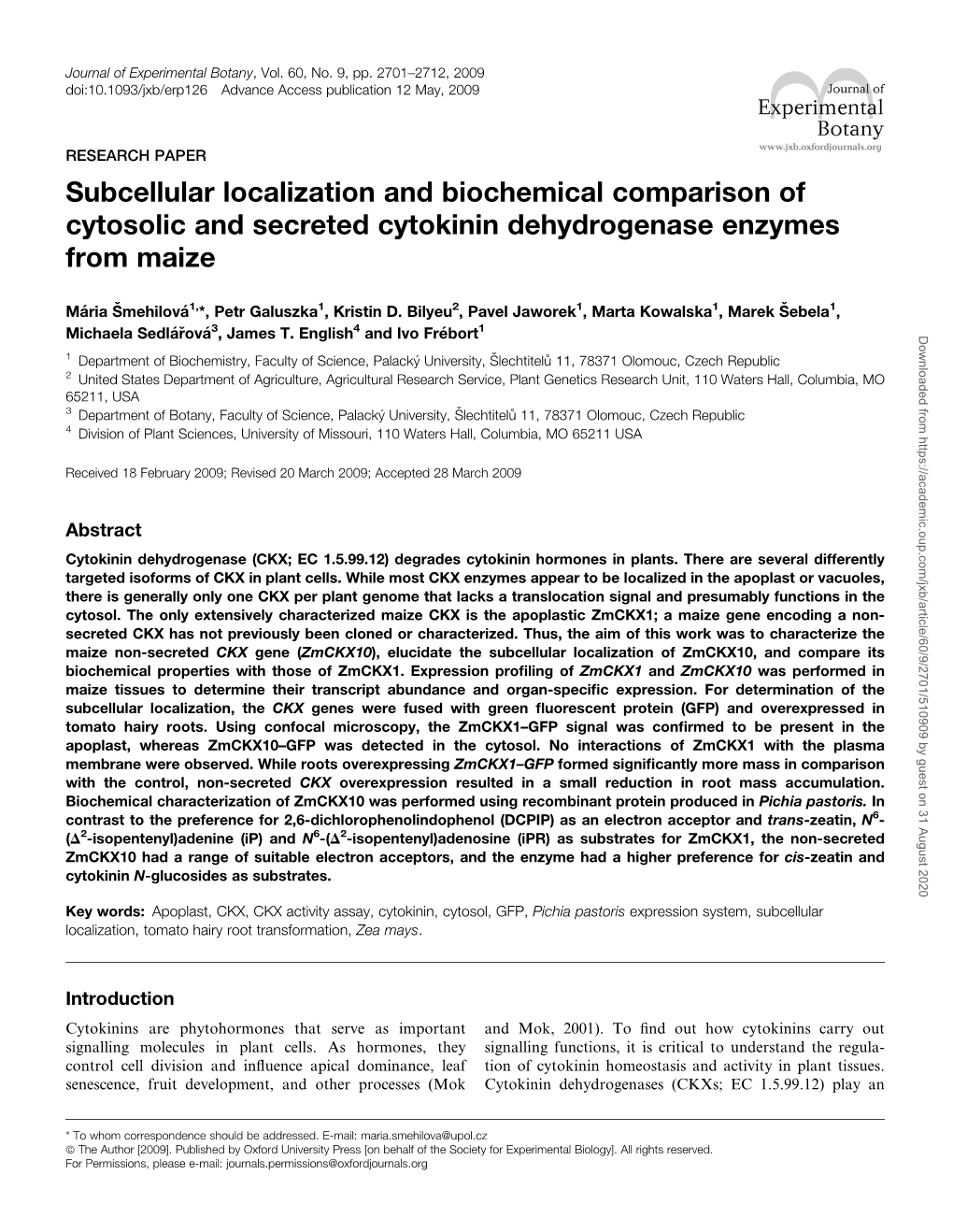 Subcellular Localization and Biochemical Comparison of Cytosolic and Secreted Cytokinin Dehydrogenase Enzymes from Maize