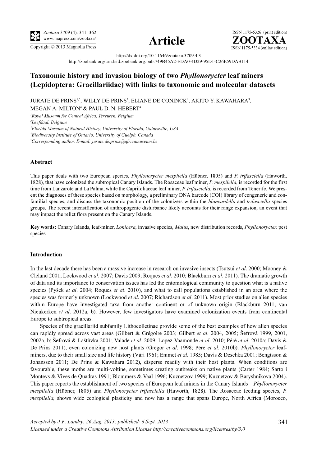 Taxonomic History and Invasion Biology of Two Phyllonorycter Leaf Miners (Lepidoptera: Gracillariidae) with Links to Taxonomic and Molecular Datasets