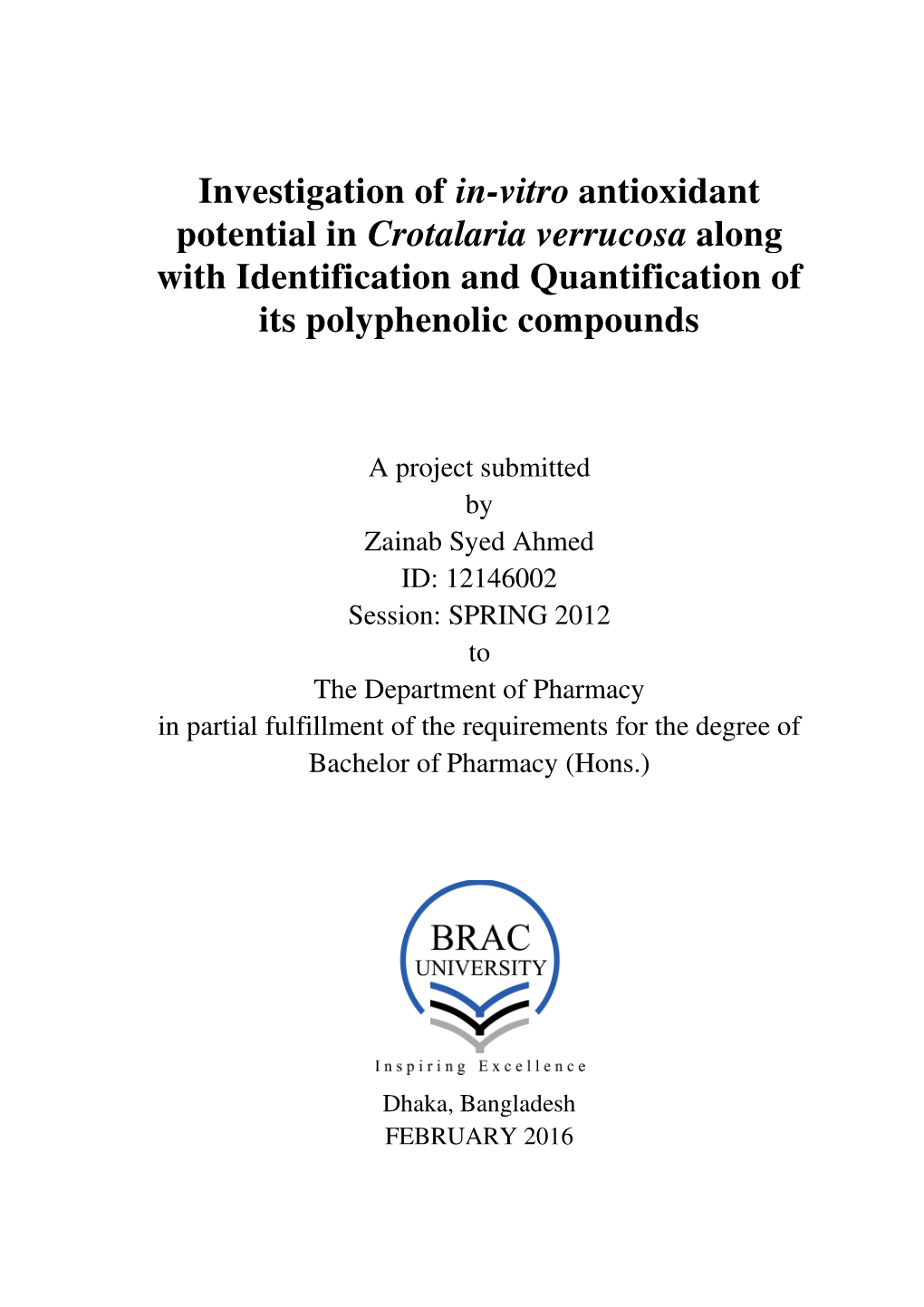 Investigation of In-Vitro Antioxidant Potential in Crotalaria Verrucosa Along with Identification and Quantification of Its Polyphenolic Compounds