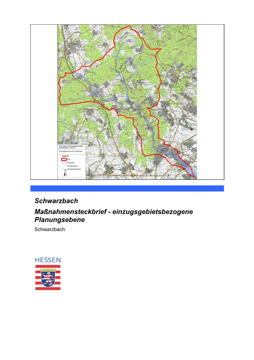 Schwarzbach Maßnahmensteckbrief - Einzugsgebietsbezogene Planungsebene Schwarzbach