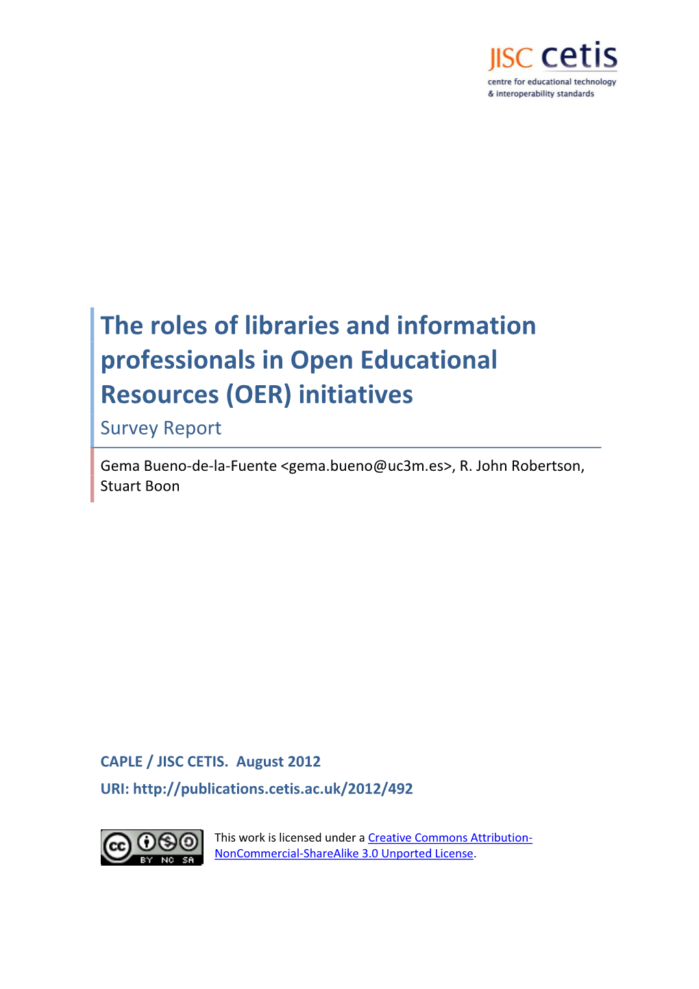 The Roles of Libraries and Information Professionals in OER Initiatives: Survey Report 3