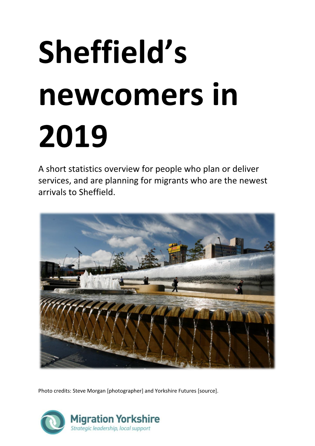 Sheffield's Newcomers in 2019