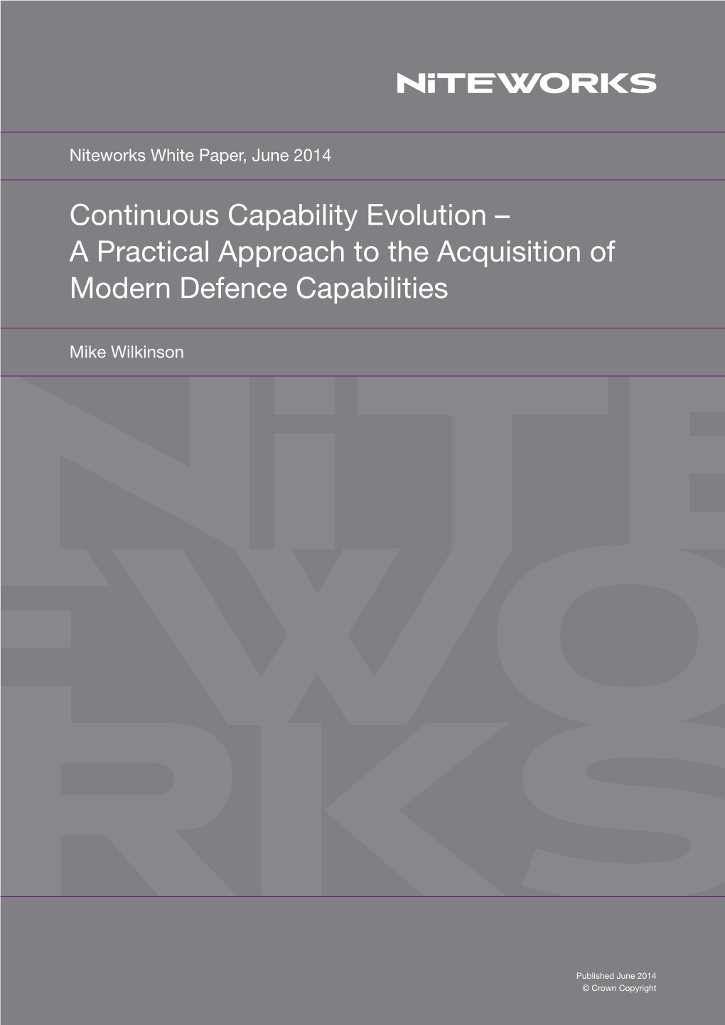 Continuous Capability Evolution – a Practical Approach to the Acquisition of Modern Defence Capabilities