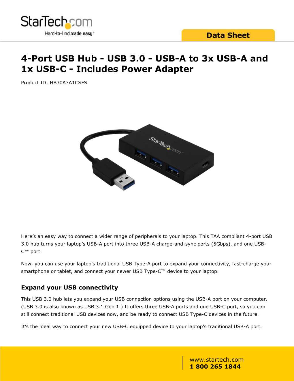 USB Hub - USB 3.0 - USB-A to 3X USB-A and 1X USB-C - Includes Power Adapter