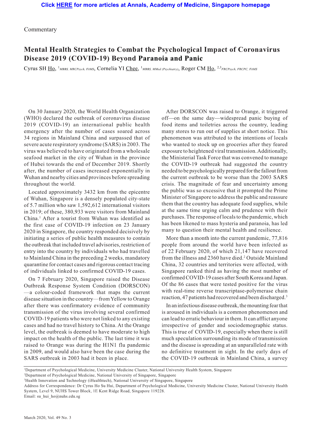 Mental Health Strategies to Combat the Psychological Impact of Coronavirus Disease 2019 (COVID-19) Beyond Paranoia and Panic