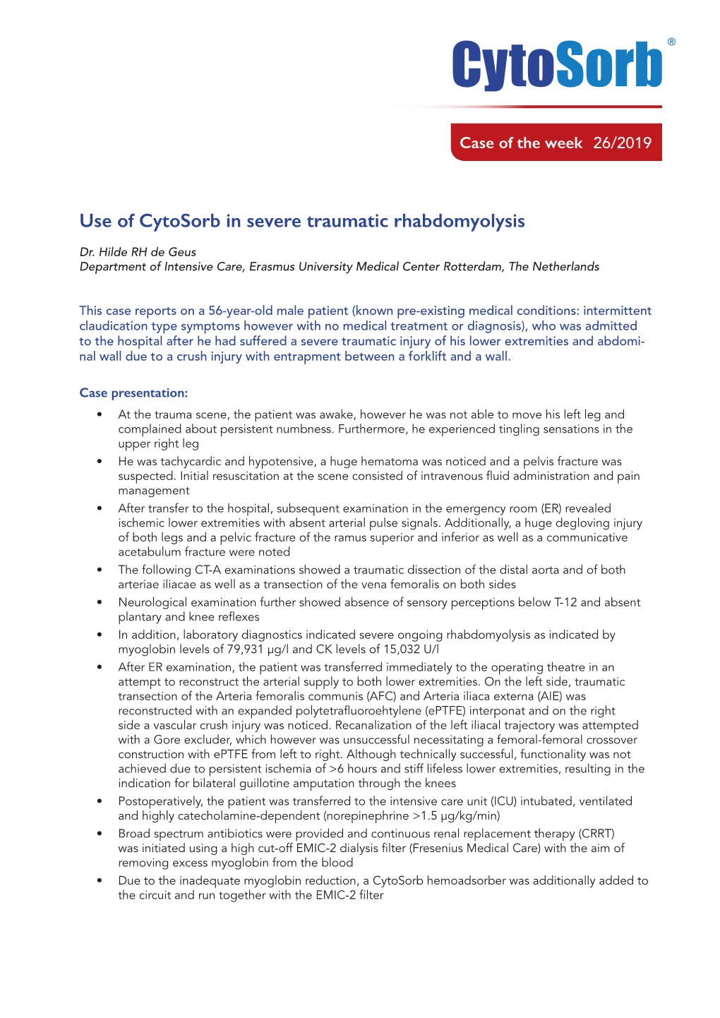 Use of Cytosorb in Severe Traumatic Rhabdomyolysis