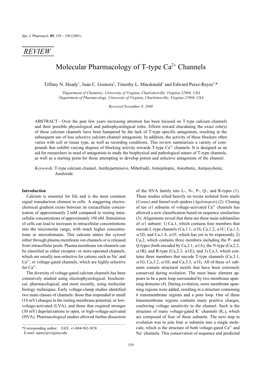 REVIEW Molecular Pharmacology of T-Type Ca2+ Channels