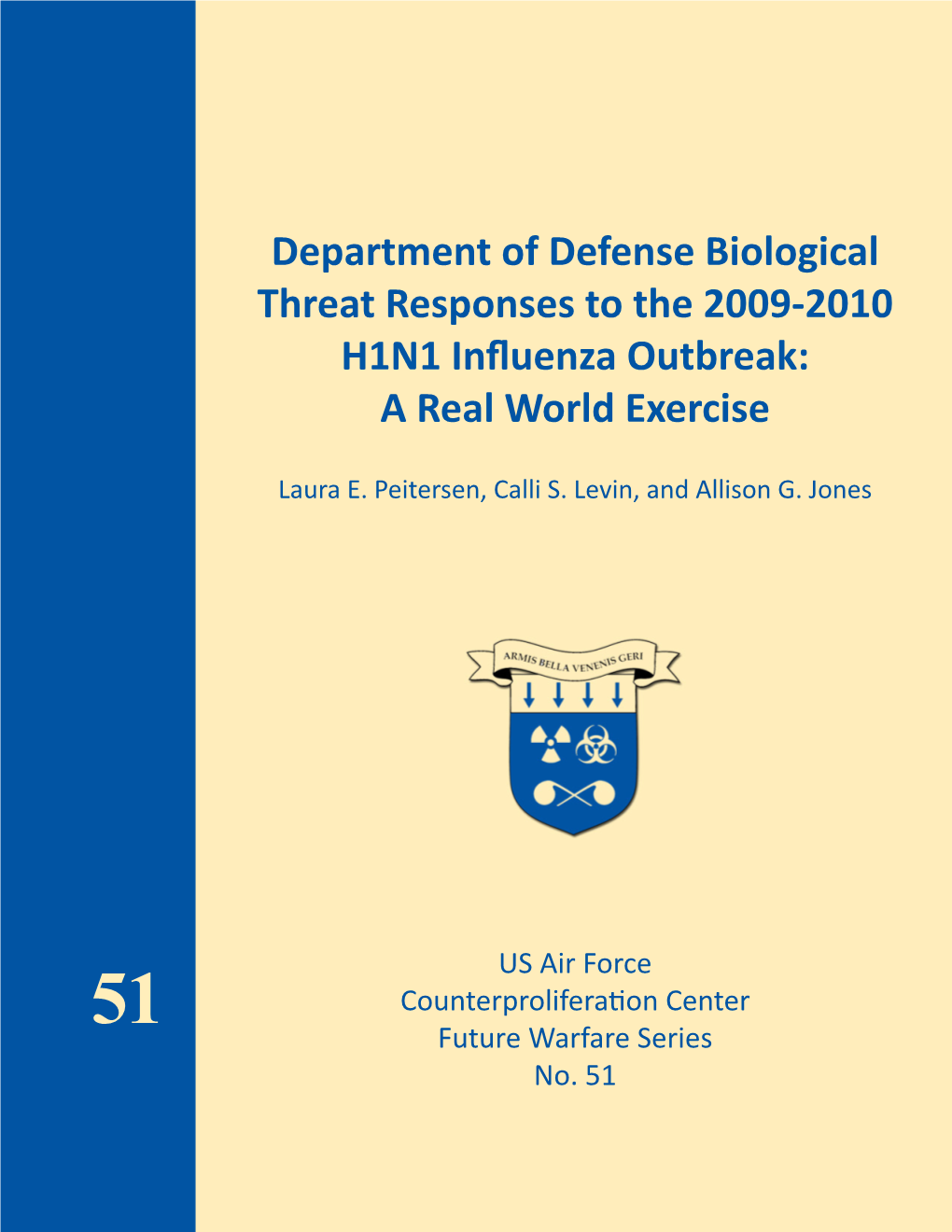 Department of Defense Responses to 2009-2010 H1N1 Influenza Outbreak