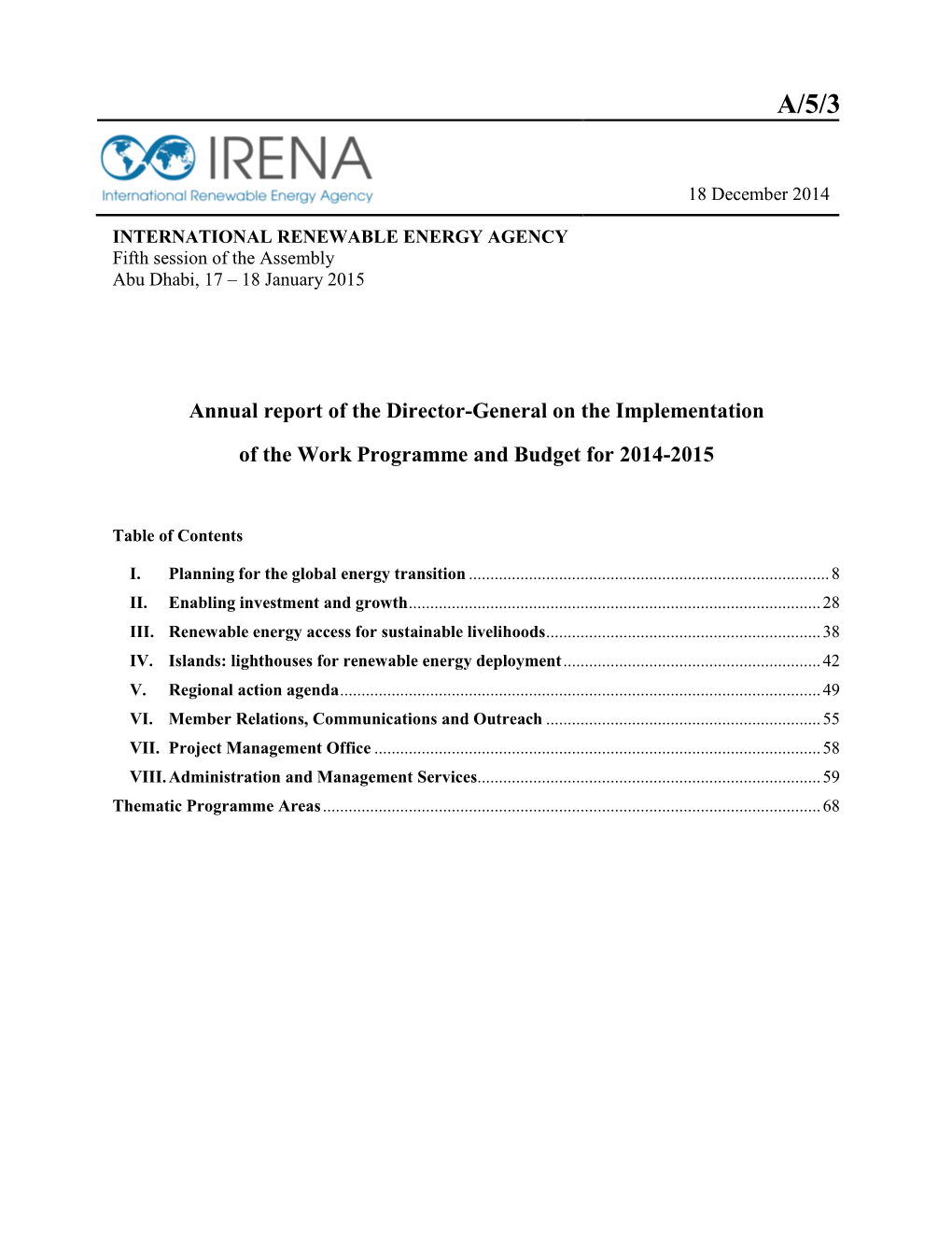 Annual Report of the Director-General on the Implementationof the Work