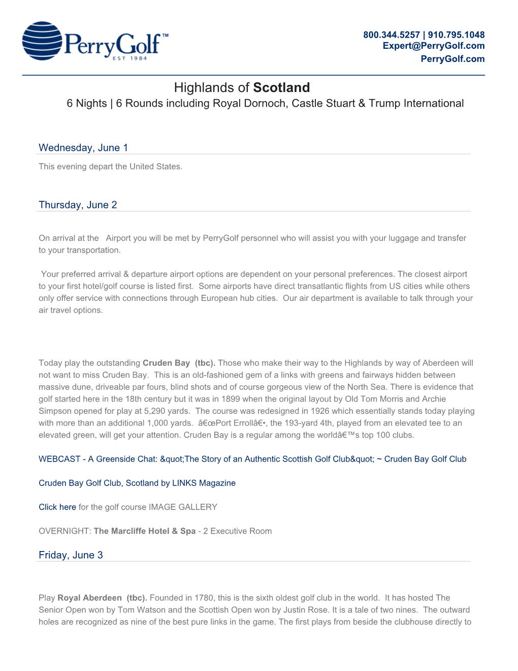 Highlands of Scotland 6 Nights | 6 Rounds Including Royal Dornoch, Castle Stuart & Trump International