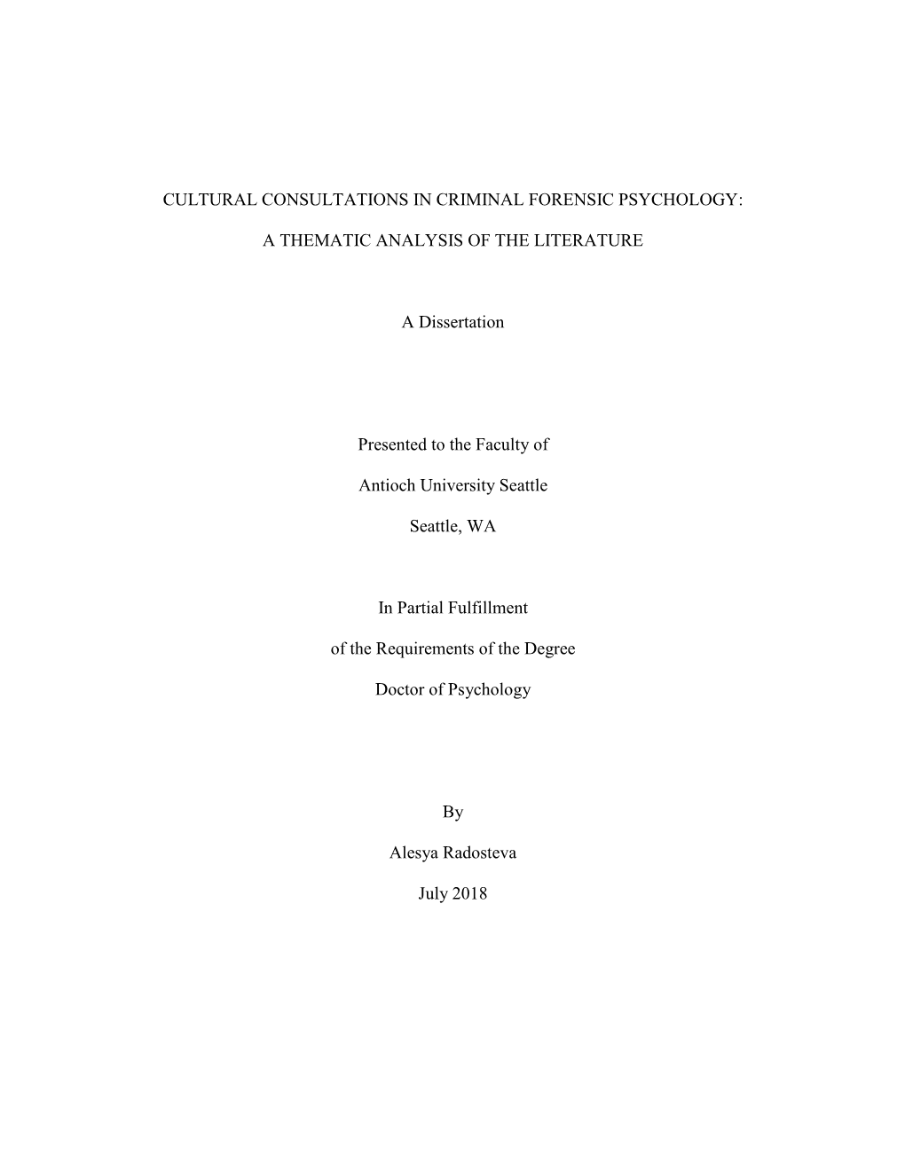 Cultural Consultations in Criminal Forensic Psychology