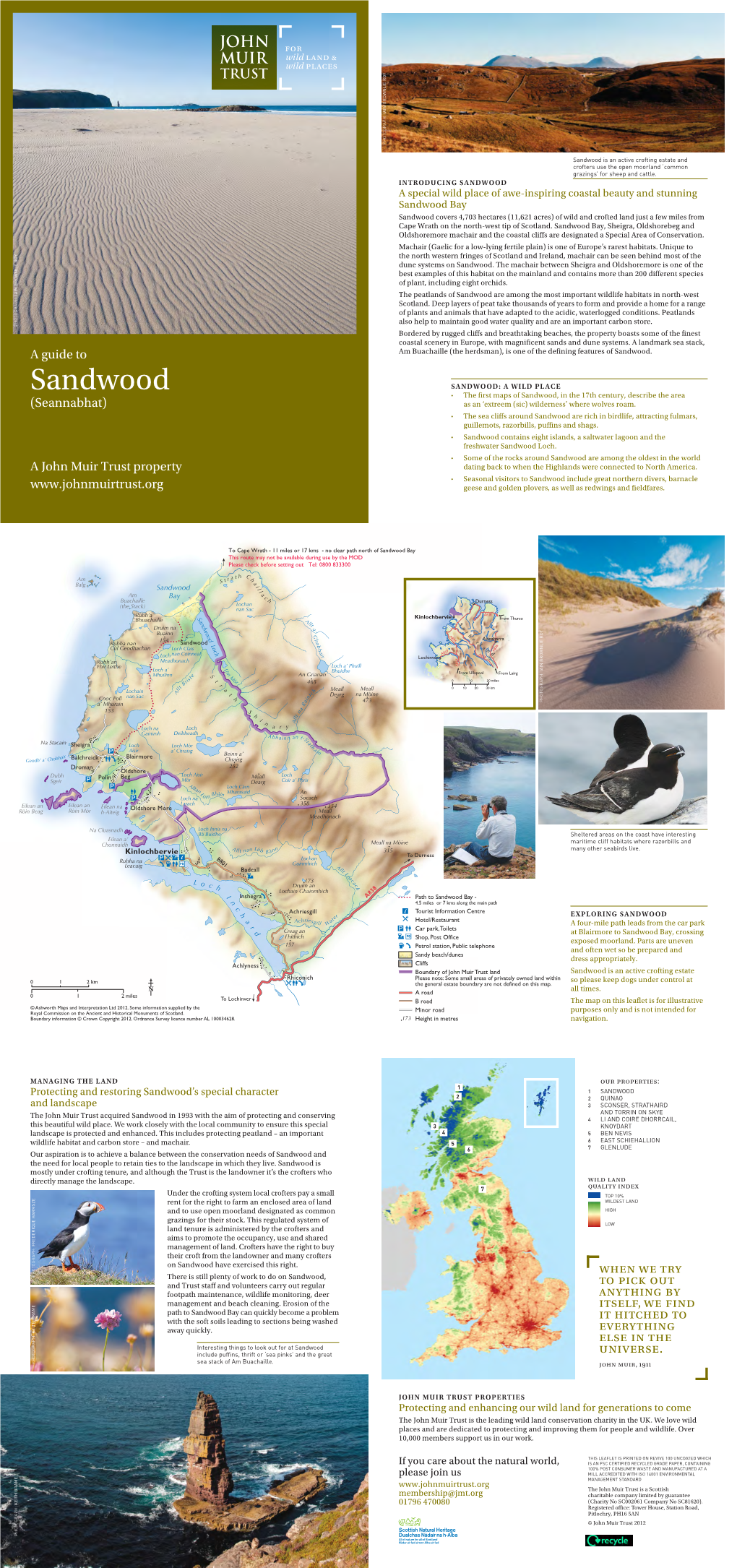 Sandwood Is an Active Crofting Estate and Crofters Use the Open Moorland ‘Common Grazings’ for Sheep and Cattle