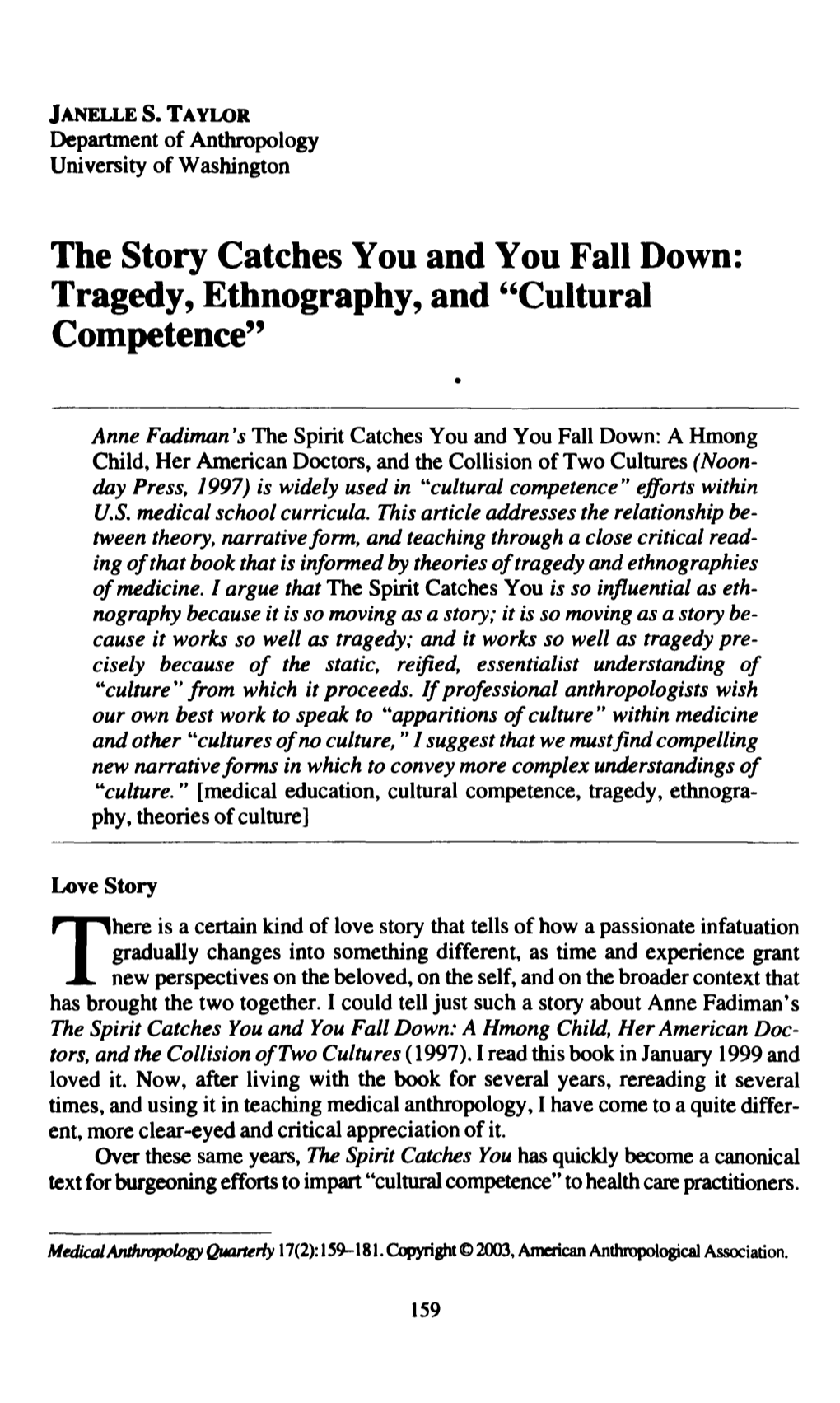 The Story Catches You and You Fall Down: Tragedy, Ethnography, and ''Cultural Competence"