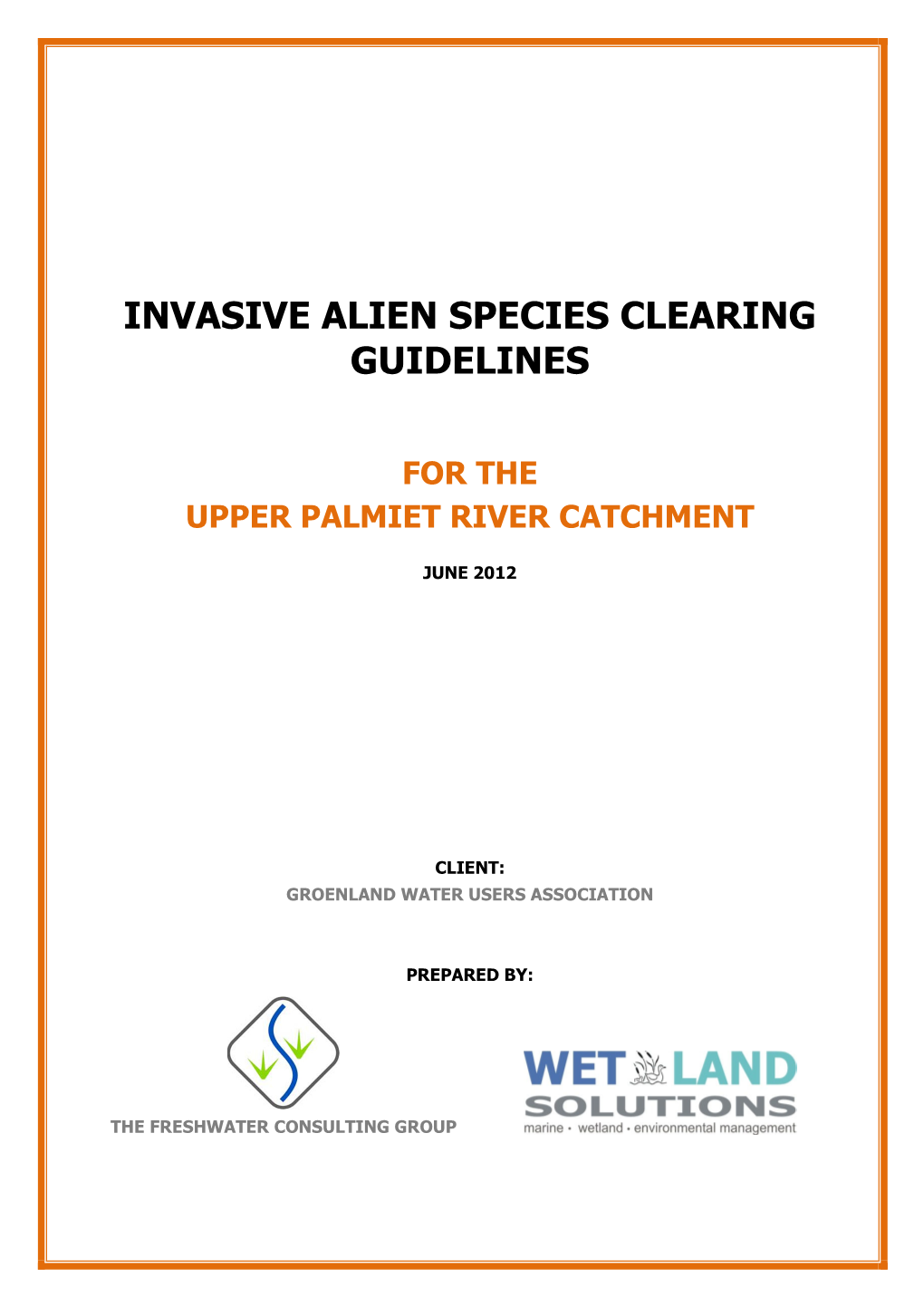 Invasive Alien Species Clearing Guidelines