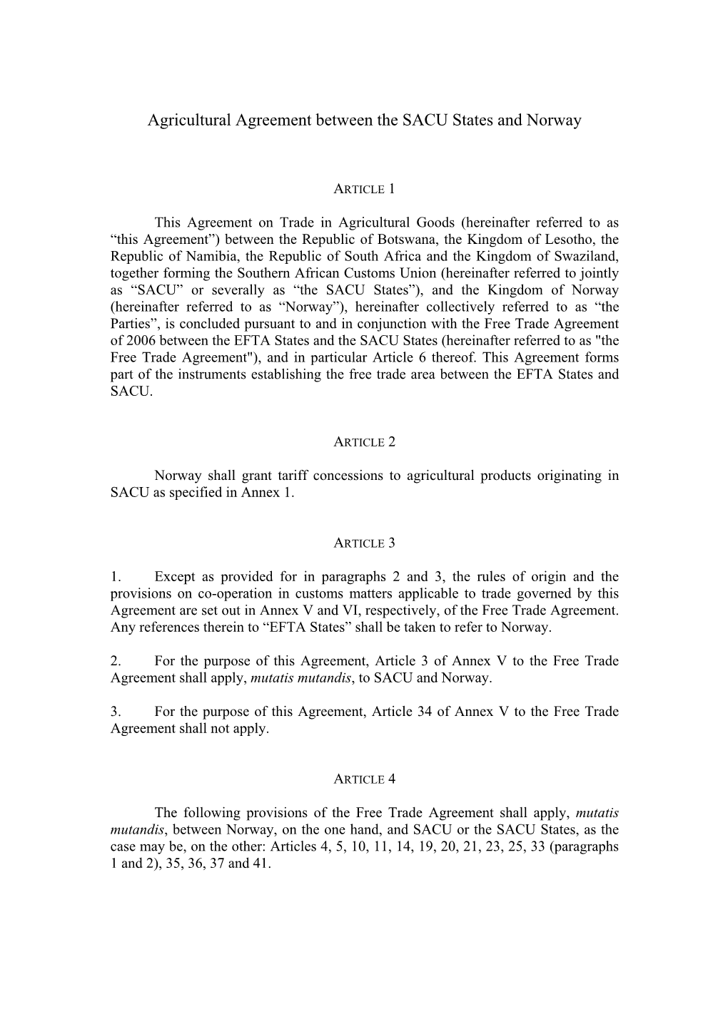 Agricultural Agreement Between the SACU States and Norway