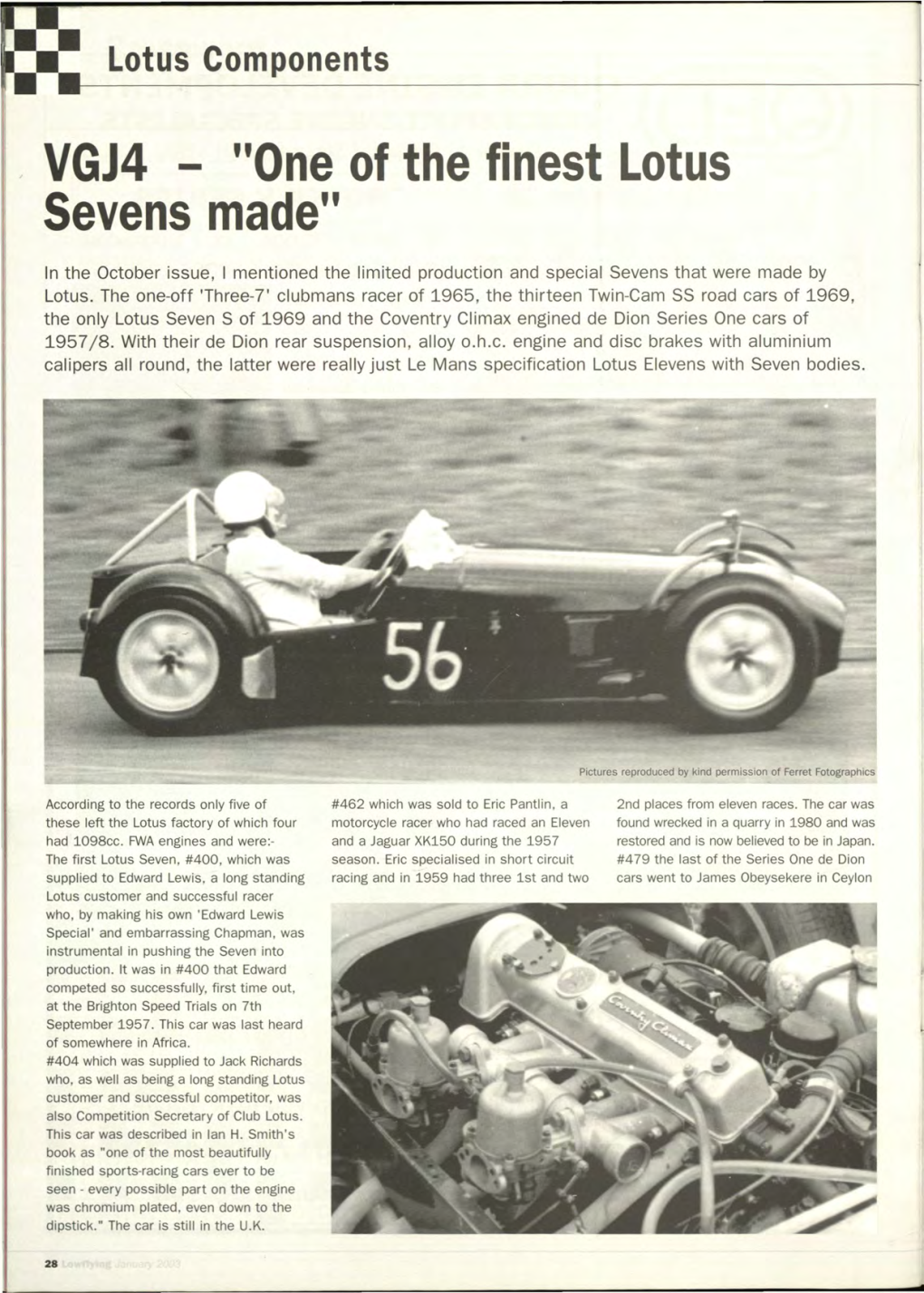 VGJ4 - "One of the Finest Lotus Sevens Made"