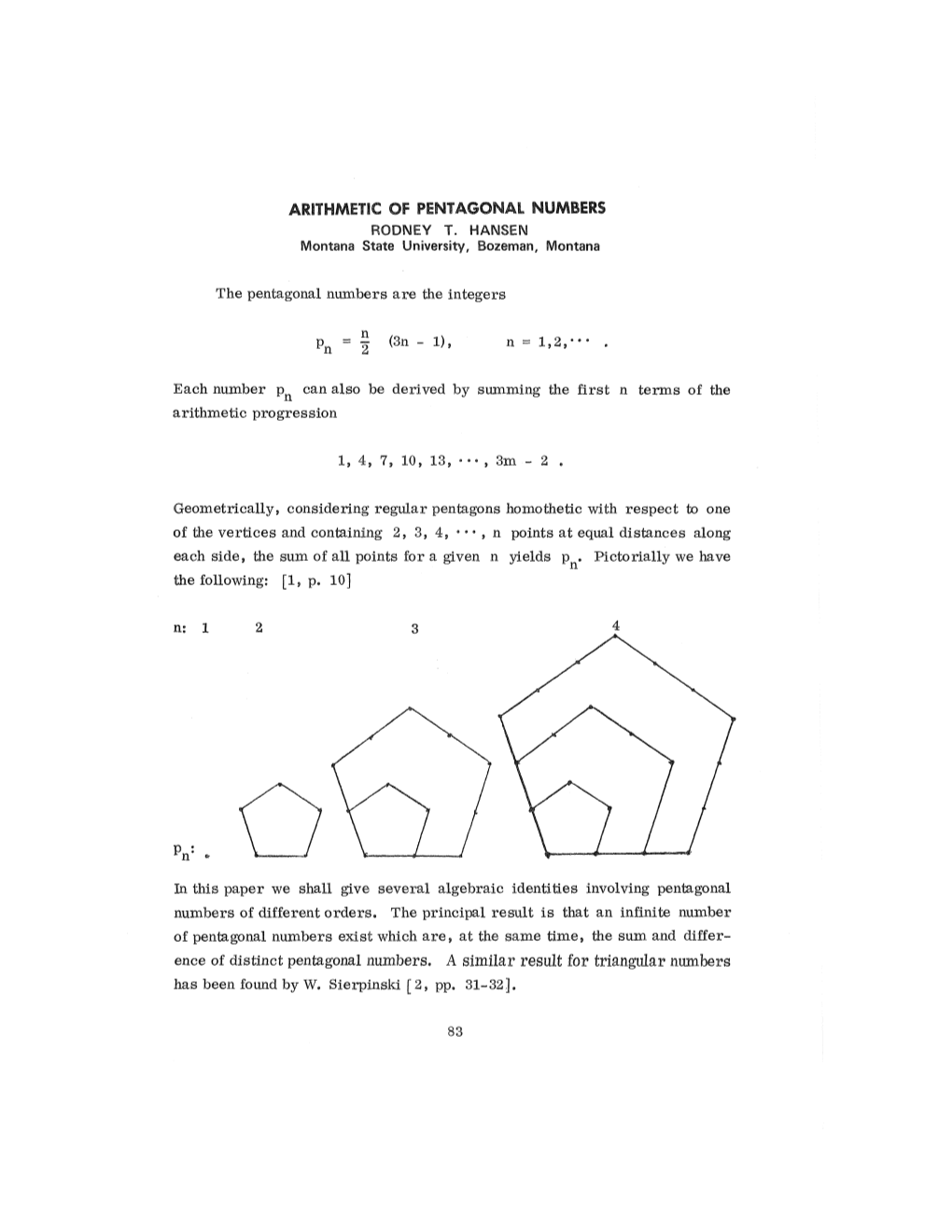 Arithmetic of Pentagonal Numbers Rodney T