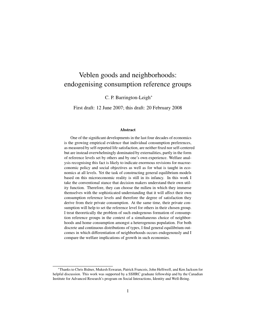 Veblen Goods and Neighborhoods: Endogenising Consumption Reference Groups