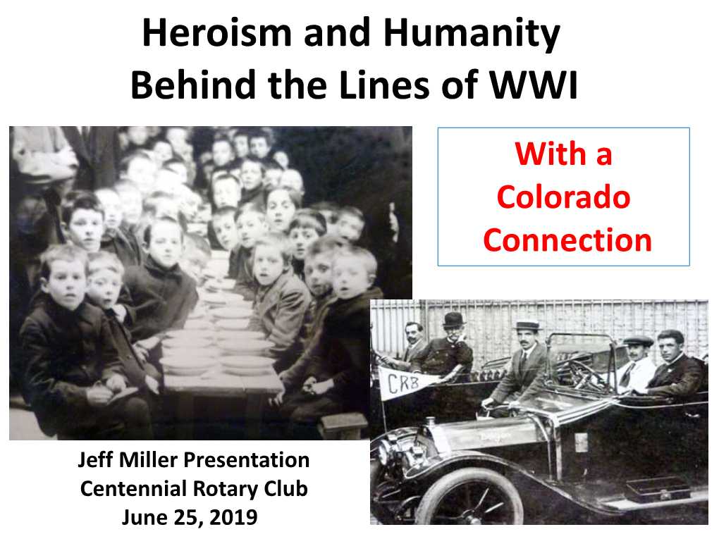 Heroism and Humanity Behind the Lines of WWI with a Colorado Connection