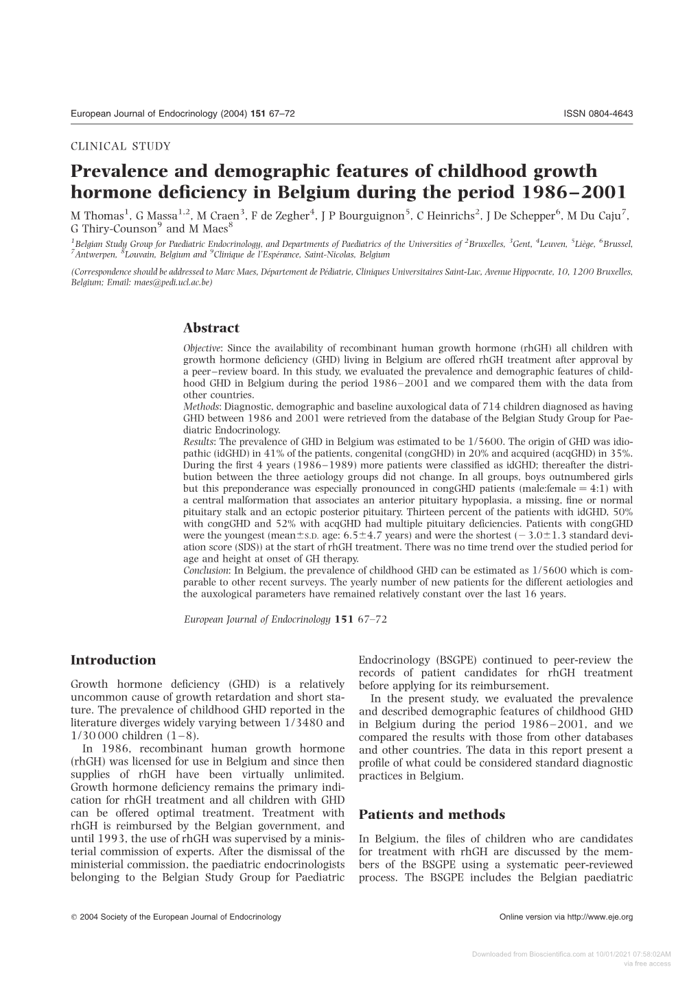 Prevalence and Demographic Features of Childhood Growth Hormone