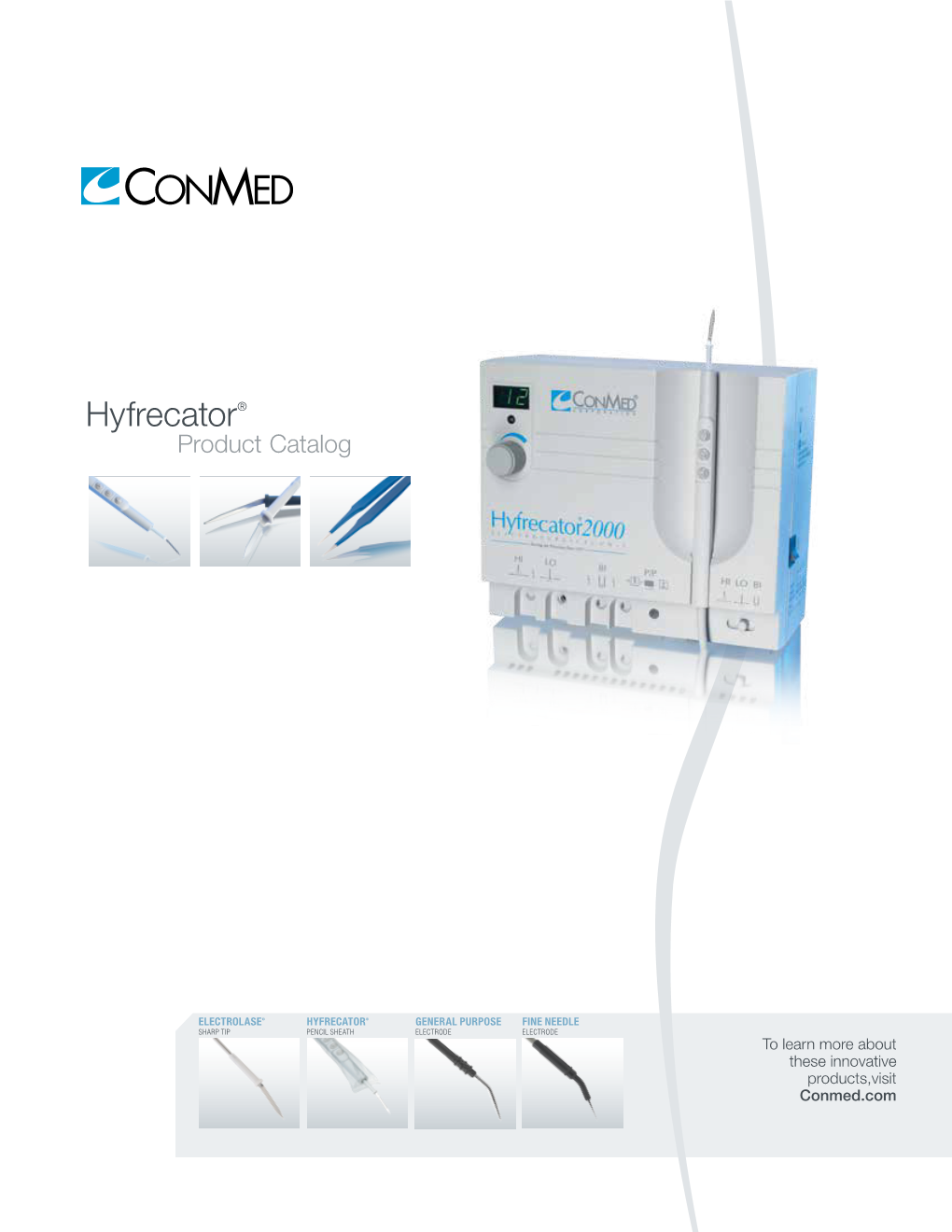 Hyfrecator® Product Catalog