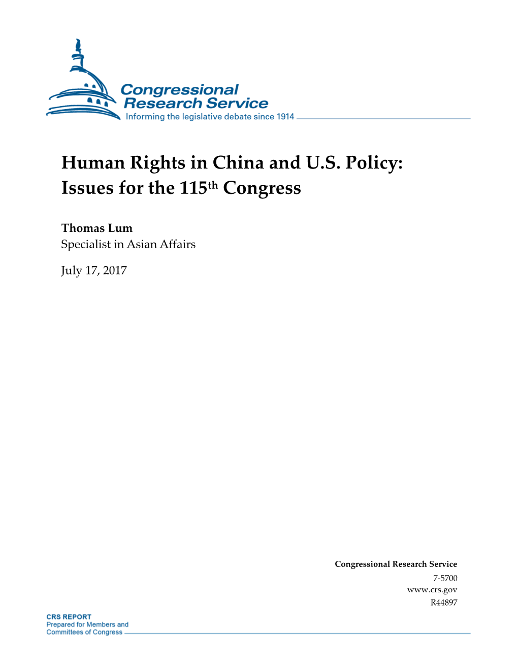 Human Rights in China and U.S. Policy: Issues for the 115Th Congress