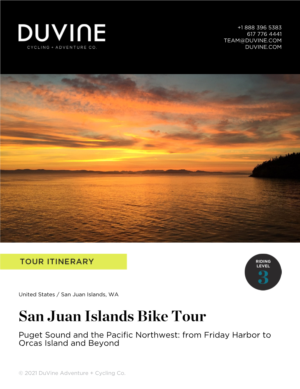 San Juan Islands Bike Tour Puget Sound and the Pacific Northwest: from Friday Harbor to Orcas Island and Beyond