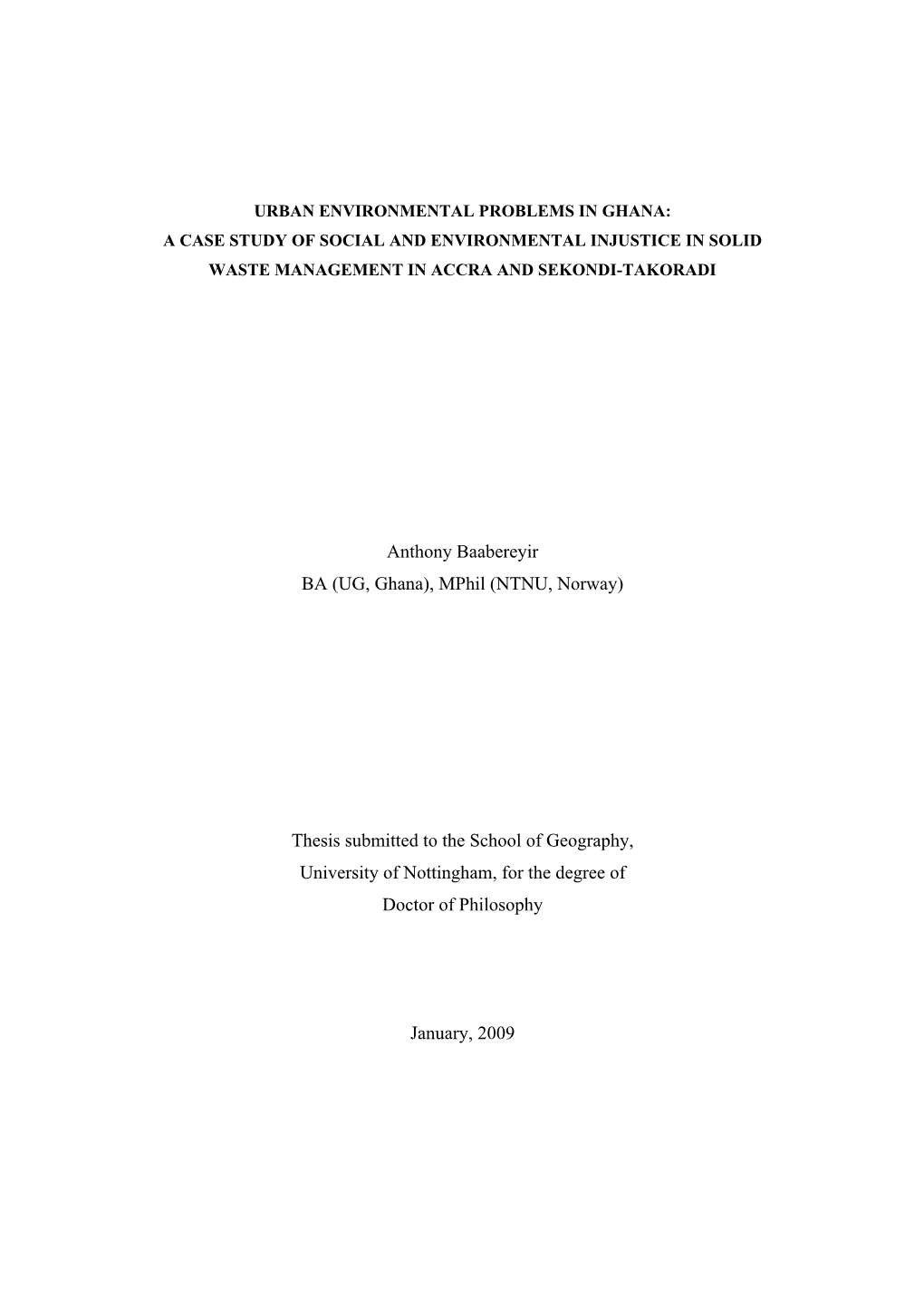 Anthony Baabereyir BA (UG, Ghana), Mphil (NTNU, Norway)